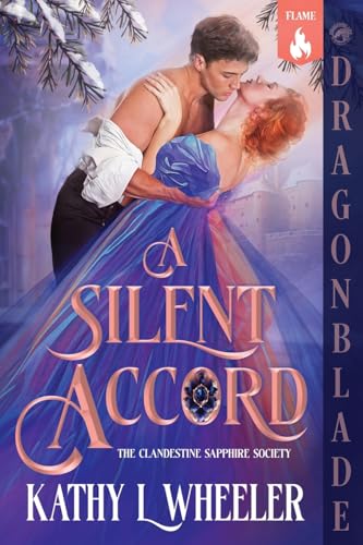 A Silent Accord (The Clandestine Sapphire Society, Band 1) von Dragonblade Publishing, Inc.