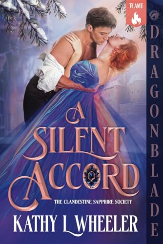A Silent Accord: A Victorian Gothic Romance (The Clandestine Sapphire Society, Band 1)