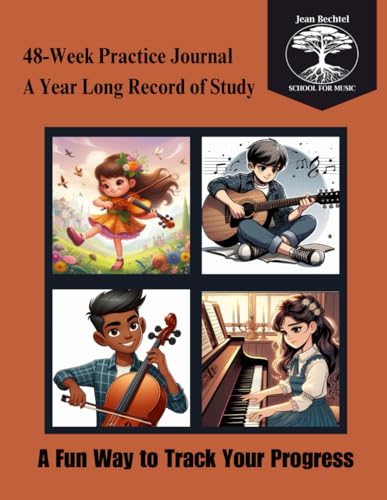 48 Week Practice Journal: For Junior Students von Jean Bechtel School for Music Press