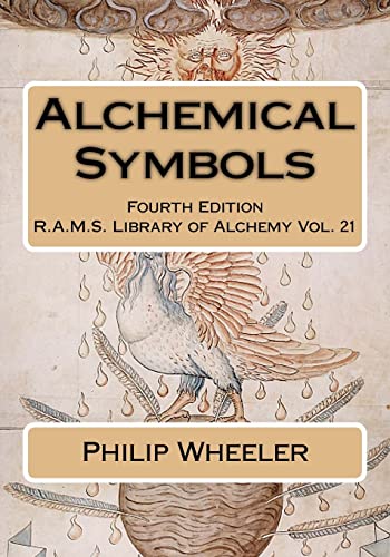 Alchemical Symbols (R.A.M.S. Library of Alchemy, Band 21) von CREATESPACE