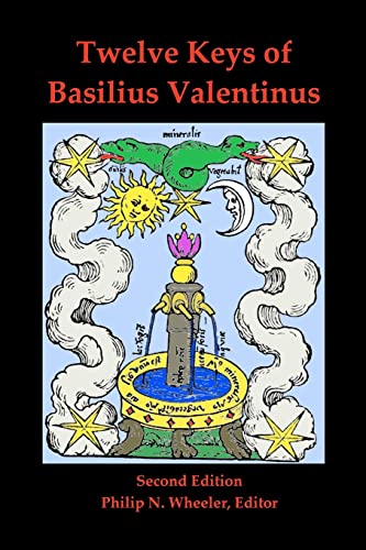 Twelve Keys of Basilius Valentinus Second Edition von Createspace Independent Publishing Platform