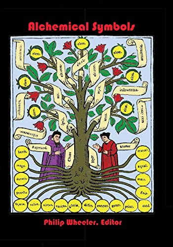 Alchemical Symbols: Tables Of Alchemical Symbols And Gematria With A Glossary Of Latin Terms von CREATESPACE
