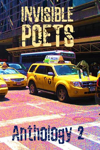 Invisible Poets Anthology 2 von Independently published
