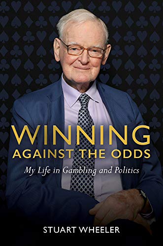 Winning Against the Odds: My Life in Gambling and Politics von Quiller