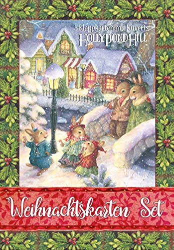 Frohe Weihnachten!: Weihnachtskarten-Set (Holly Pond Hill) (Holly Pond Hill: illustrierte Geschichten, Ideen, Rezepte, Spiele und Wissenswertes für Kinder)