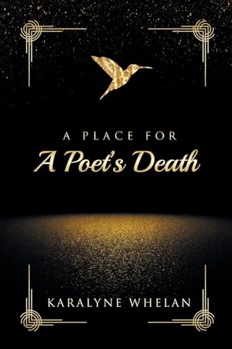 A Place For A Poet's Death A Place For A Poet's Death von Writers Republic LLC