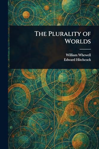 The Plurality of Worlds von Anson Street Press