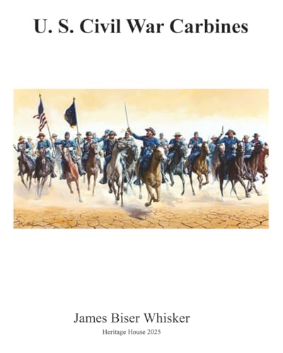 U. S. Civil War Carbines von Independently published