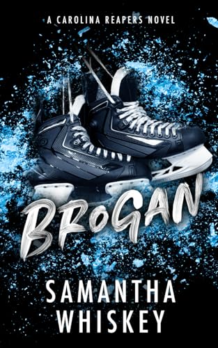 Brogan: A Carolina Reapers Novel von Independently published
