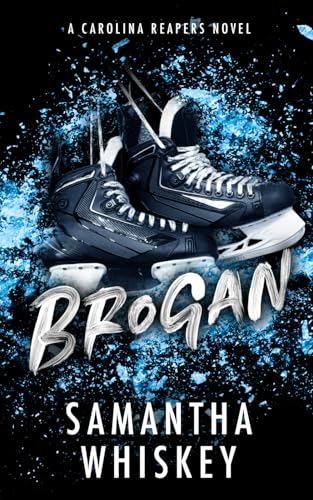 Brogan: A Carolina Reapers Novel