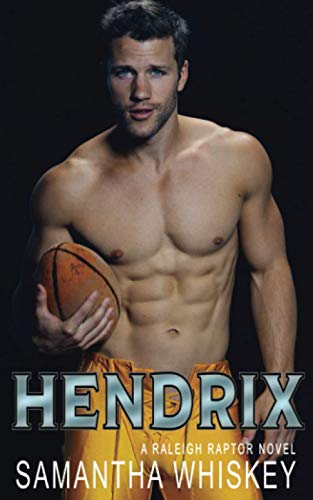 Hendrix (Raleigh Raptor, Band 3) von Independently published
