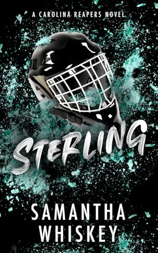 Sterling: A Carolina Reapers Novel