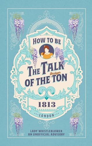 How to be the Talk of the Ton von Pop Press