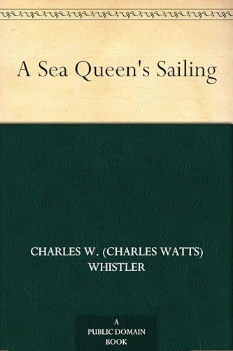 A Sea Queen's Sailing von Anson Street Press