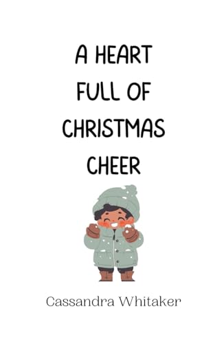 A Heart Full of Christmas Cheer von Creative Arts Management OÜ