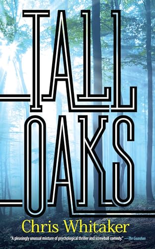 Tall Oaks (Dover Literature: Crime/Mystery/Thriller)