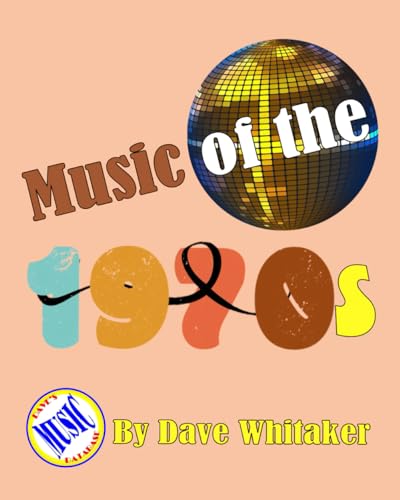 Music of the 1970s von Independently published