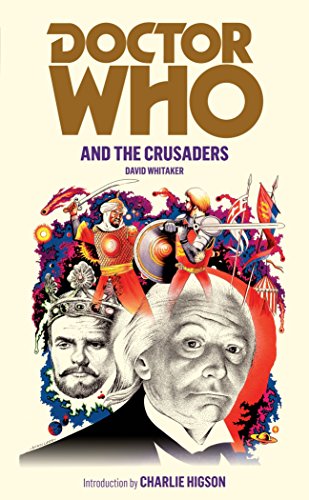 Doctor Who and the Crusaders (DOCTOR WHO, 89)