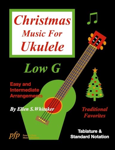 Christmas Music for Ukulele: Low G