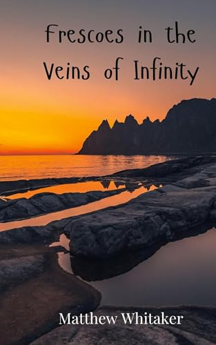 Frescoes in the Veins of Infinity Frescoes in the Veins of Infinity von Creative Arts Management OÜ