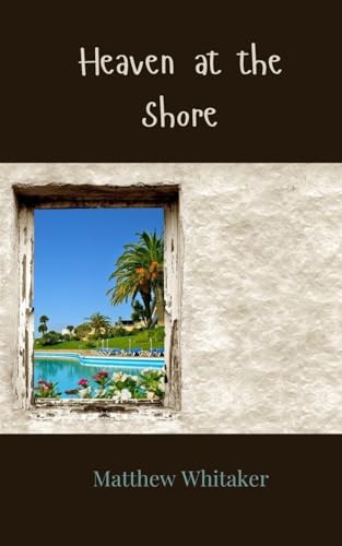 Heaven at the Shore Heaven at the Shore von Creative Arts Management OÜ