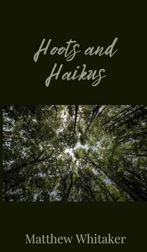 Hoots and Haikus Hoots and Haikus von Creative Arts Management OÜ