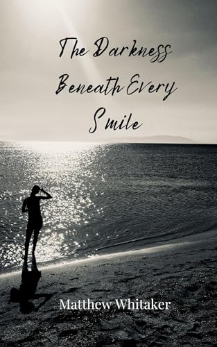 The Darkness Beneath Every Smile