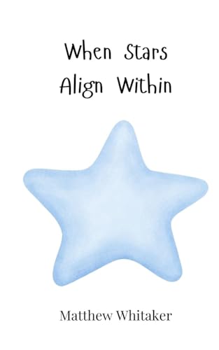 When Stars Align Within When Stars Align Within von Creative Arts Management OÜ