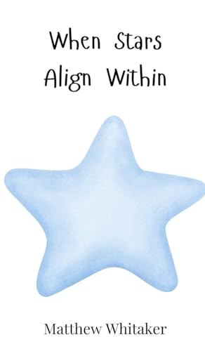When Stars Align Within When Stars Align Within von Creative Arts Management OÜ