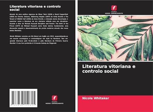 Literatura vitoriana e controlo social: DE von Südwestdeutscher Verlag