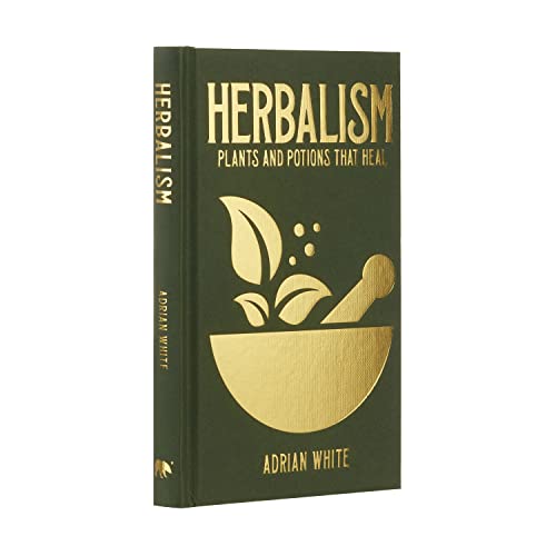 Herbalism: Plants and Potions That Heal (Sirius Hidden Knowledge) von Sirius Entertainment