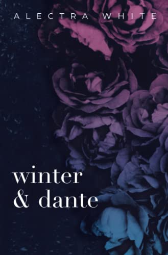 Winter & Dante: November's Death 1-3 – Dark Romance (Discreet Cover Edition, Band 2) von Independently published