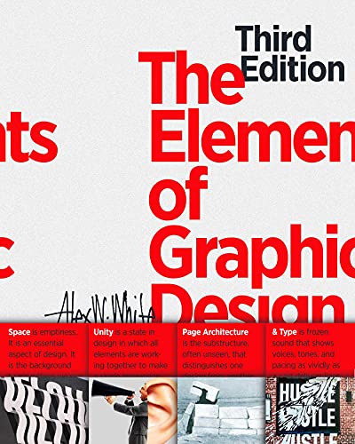 The Elements of Graphic Design: Space, Unity, Page Architecture, and Type von Allworth