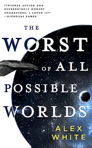 The Worst of All Possible Worlds (The Salvagers, 3)