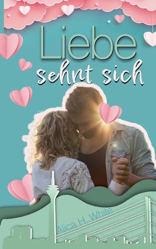 Liebe sehnt sich (Liebe passiert) von Books on Demand