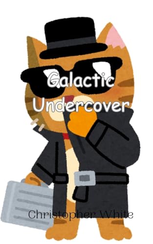 Galactic Undercover von Creative Arts Management OÜ