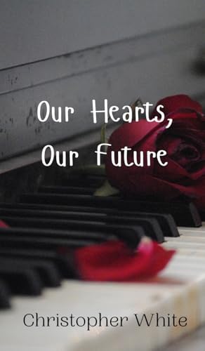 Our Hearts, Our Future von Creative Arts Management OÜ
