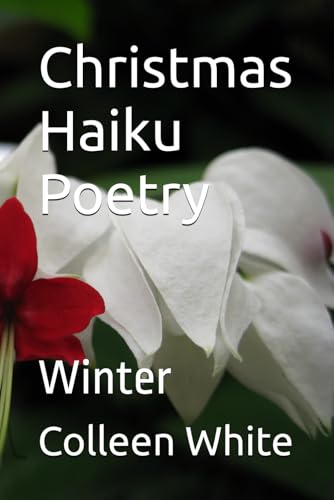 Christmas Haiku Poetry: Winter von Independently published