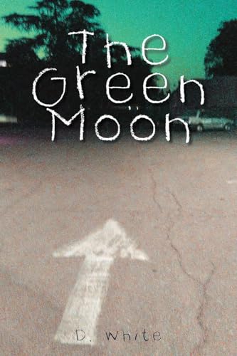 The Green Moon The Green Moon von Xlibris US
