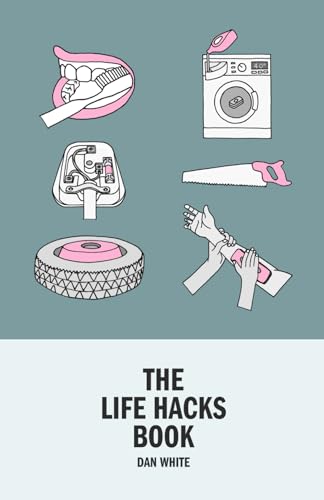 The Life Hacks Book von Independently published