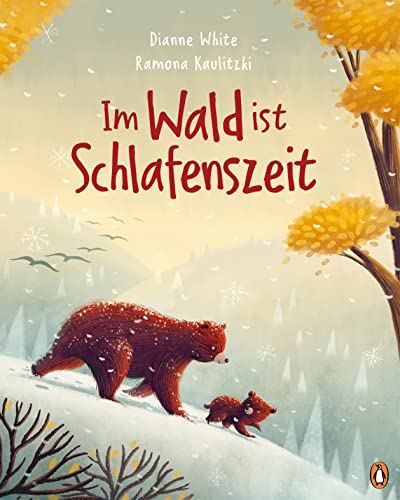 Im Wald ist Schlafenszeit: Bilderbuch für Kinder ab 4 Jahren von PENGUIN VERLAG
