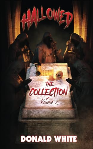 Hallowed: The Collection - Volume 2 von Independently published