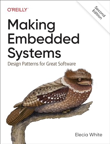 Making Embedded Systems: Design Patterns for Great Software