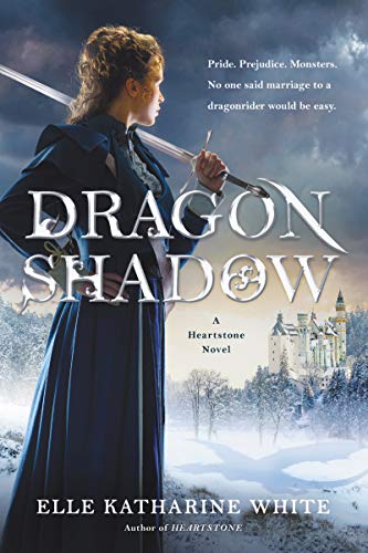 DRAGONSHADOW: A Heartstone Novel (Heartstone Series, 2, Band 2)