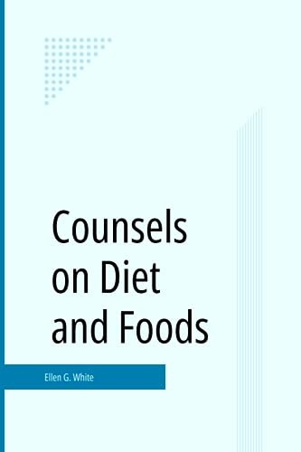 Counsels on Diet and Foods