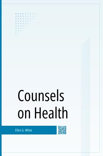 Counsels on Health Counsels on Health
