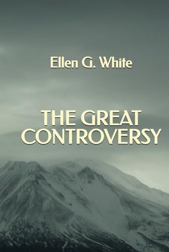 The Great Controversy The Great Controversy von Independently published