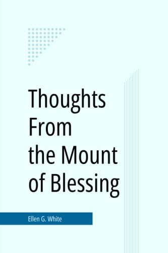 Thoughts From the Mount of Blessing von Independently published