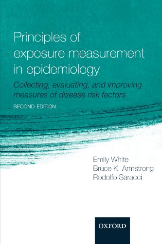 Principles of Exposure Measurement in Epidemiology: Collecting, Evaluating and Improving Measures of Disease Risk Factors Second Edition Principles of Exposure Measurement in Epidemiology: Collecting, Evaluating and Improving Measures of Disease Risk Factors Second Edition von Oxford University Press, USA