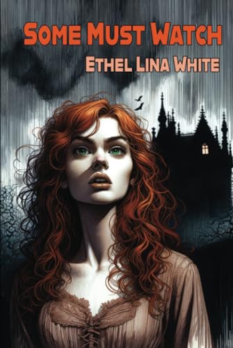 Some Must Watch von Brownstone Books